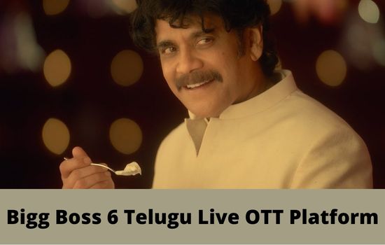 Bigg Boss 6 Telugu Live OTT Platform